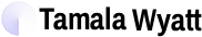 Tamala Wyatt